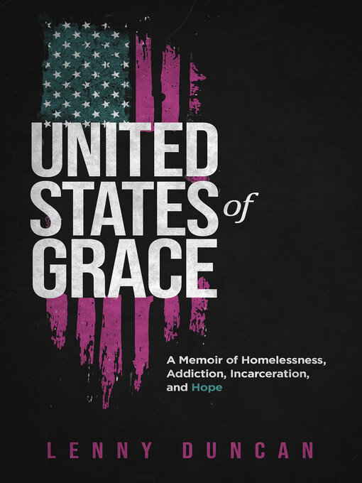 Title details for United States of Grace by lenny duncan - Available